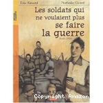 Les soldats qui ne voulaient plus se faire la guerre vignette